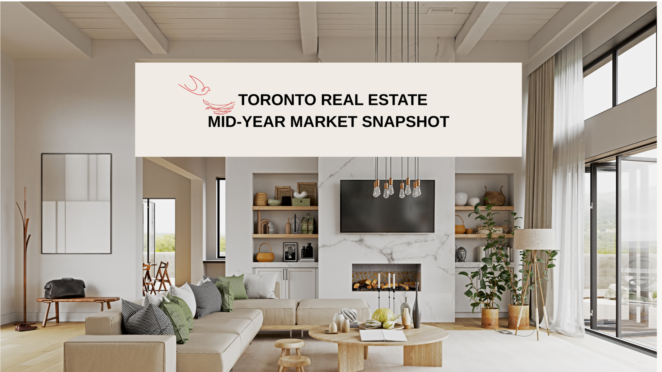  “The Toronto Market is in Transition - Smart moves happen to those who see the opportunity”